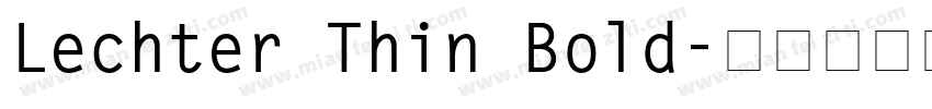 Lechter Thin Bold字体转换
